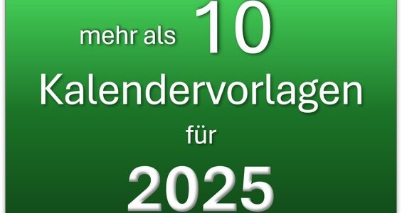 10 kostenlose Kalender-Vorlagen für 2025