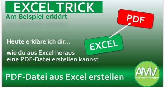 Excel-Tabelle in PDF umwandeln – eine Anleitung mit Bildern und Video